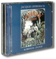 Jacques Offenbach Robinson Crusoe Alun Fransis (3 CD) артикул 9674b.