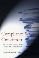 Compliance & Conviction: The Evolution of Enlightened Corporate Governance артикул 9602b.