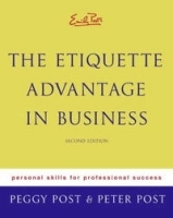 Emily Post's The Etiquette Advantage in Business: Personal Skills for Professional Success, Second Edition артикул 9610b.