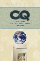 CQ: Developing Cultural Intelligence at Work (Stanford Business Books (Hardcover)) артикул 9611b.
