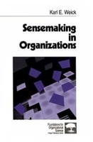 Sensemaking in Organizations (Foundations for Organizational Science) артикул 9666b.