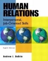 Human Relations: Interpersonal, Job-Oriented Skills, Eighth Edition артикул 9743b.