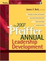 The 2007 Pfeiffer Annual: Leadership Development артикул 9753b.