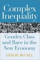 Complex Inequality : Gender, Race and Class in the New Economy артикул 9761b.