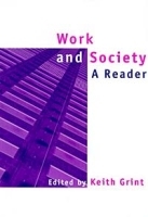 Work and Society: A Reader артикул 9763b.